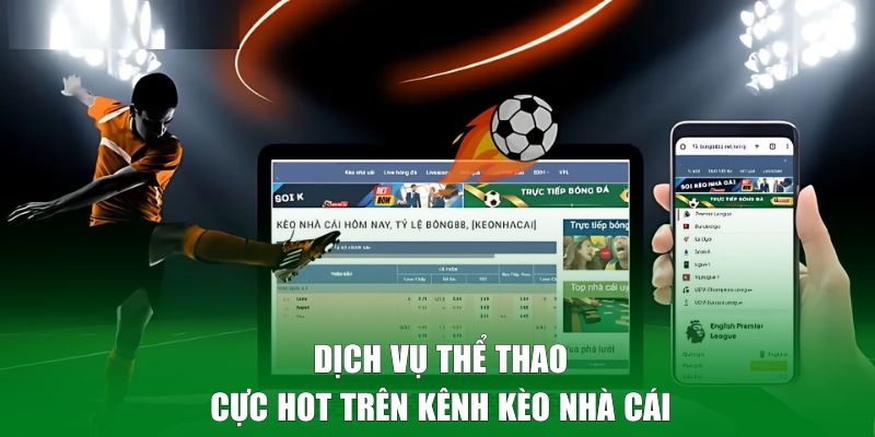 Dịch vụ thể thao nổi bật
